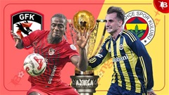 Nhận định bóng đá Gaziantep vs Fenerbahce, 0h00 ngày 28/10: Chiến thắng trên sân khách